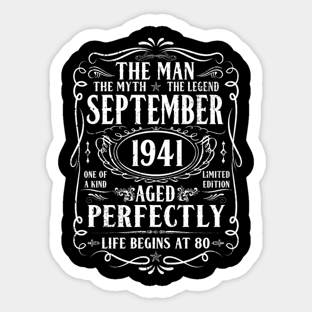 September 1941 Man Myth Legend Shirt 80th Birthday 80 Years Old Sticker by denvau123